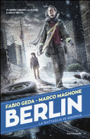 BATTAGLIA DI GROPIUS - BERLIN VOL3