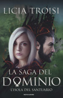 ISOLA DEL SANTUARIO - SAGA DEL DOMINIO