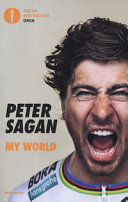 MY WORLD - LA MIA SRTORIA DI CICLISTA