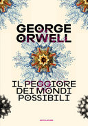 PEGGIORE DEI MONDI POSSIBILI