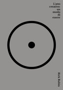 ATTO CREATIVO: UN MODO DI ESSERE