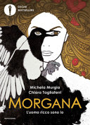MORGANA - L'UOMO RICCO SONO IO
