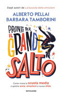 PRONTI PER IL GRANDE SALTO. COME VIVERE