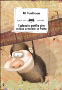 PICCOLO GORILLA CHE VOLEVA CRESCERE IN F