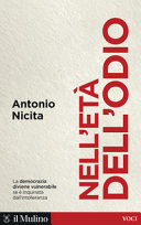 NELL'ETÀ DELL'ODIO