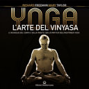 YOGA ASHTANGA - L'ARTE DEL VINYASA