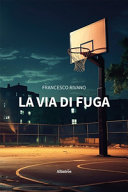VIA DI FUGA