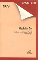 MEDIATOR DEI - LETT ENCICLICA SULLA LITU