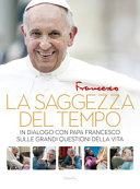 DAGGEZZA DEL TEMPO - PAPA FRANCESCO