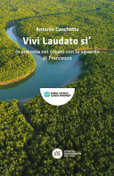 VIVI LAUDATO SI'
