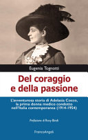DEL CORAGGIO E DELLA PASSIONE