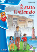 E' STATO IL SILENZIO