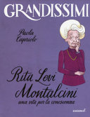 RITA LEVI MONTALCINI. UNA VITA PER LA CO