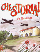 RESISTENZA - CHE STORIA