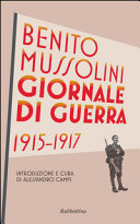 GIORNALE DI GUERRA DI BENITO MUSSOLINI 1