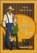 CAPANNA DELLO ZIO TOM - CLASSICI