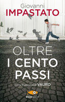 OLTRE I CENTO PASSI