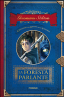 FORESTA PARLANTE - CRONACHE DEL REGNO DE
