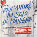 DELL'AMORE HO SOLO LE MANIGLIE