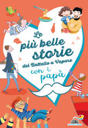 PIU' BELLE STORIE DEL BATTELLO A VAPORE