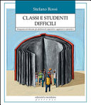 CLASSI E STUDENTI DIFFICILI