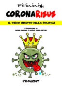 CORONAVIRUS - IL VIRUS INFETTO DELLA POL