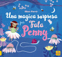 UNA MAGICA SORPRESA PER FATA PENNY