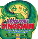 GIOCO CON I DINOSAURI