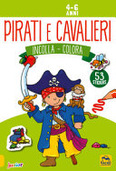 PIRATI E CAVALIERI - INCOLLA E COLORA...