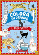 COLORA IN GRANDE - IL TUO GATTO