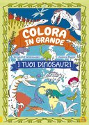 TUOI DINOSAURI COLORA IN GRANDE