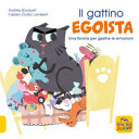 GATTINO EGOISTA