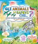 GLI ANIMALI - LO SAPEVI CHE?