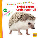 ASCOLTA E INDOVINA MIEI PICCOLI AMICI -