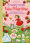 MAGICO MONDO DI FATA FRAGOLINA