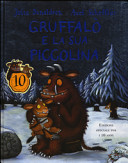 GRUFFALO' E LA SUA PICCOLINA