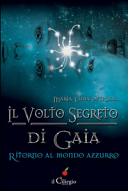 RITORNO AL MONDO AZZURRO - IL VOLTO SEGR