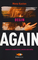BEGIN AGAIN