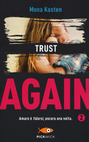 TRUST AGAIN