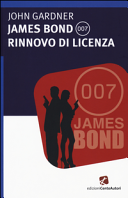 JAMES BOND 007 RINNOVO DI LICENZA