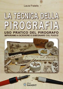 TECNICA DELLA PIROGRAFIA