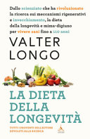 LA DIETA DELLA LONGEVITA'