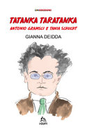TATANKA TARATANKA - ANTONIO GRAMSCI E TA