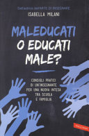 MELEDUCATI O EDUCATI MALE?