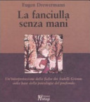 FANCIULLA SENZA MANI