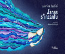 JANAS S'INCANTU