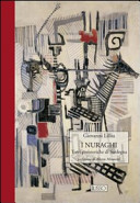 NURAGHI - TORRI PREISTORICHE DI SARDEGNA