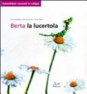BERTA LA LUCERTOLA - RACCONTI IN VALIGIA