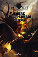 OMBRE SULLA SABBIA - LUPO SOLITARIO