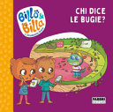 CHI DICE LE BUGIE? - BILLO & BILLA